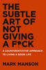 Thumbnail The Subtle Art of Not Giving a Fck - A Counterintuitive Appr